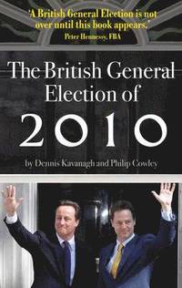 bokomslag The British General Election of 2010