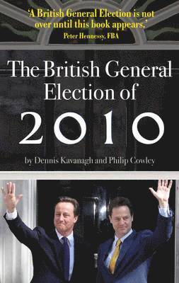 The British General Election of 2010 1