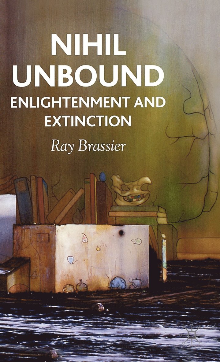 R. Brassier, Ray Brassier - Nihil Unbound, Inbunden