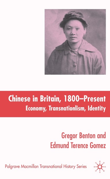 bokomslag Chinese in Britain, 1800-Present