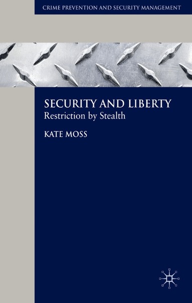Kate Moss - Security and Liberty, Inbunden