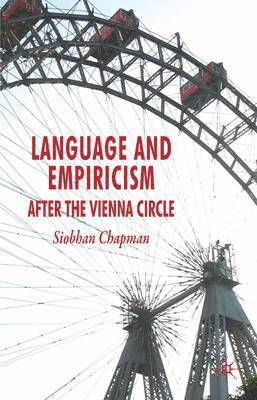 Language and Empiricism - After the Vienna Circle 1