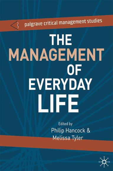 Philip Hancock, Melissa Tyler - Management of Everyday Life, Häftad