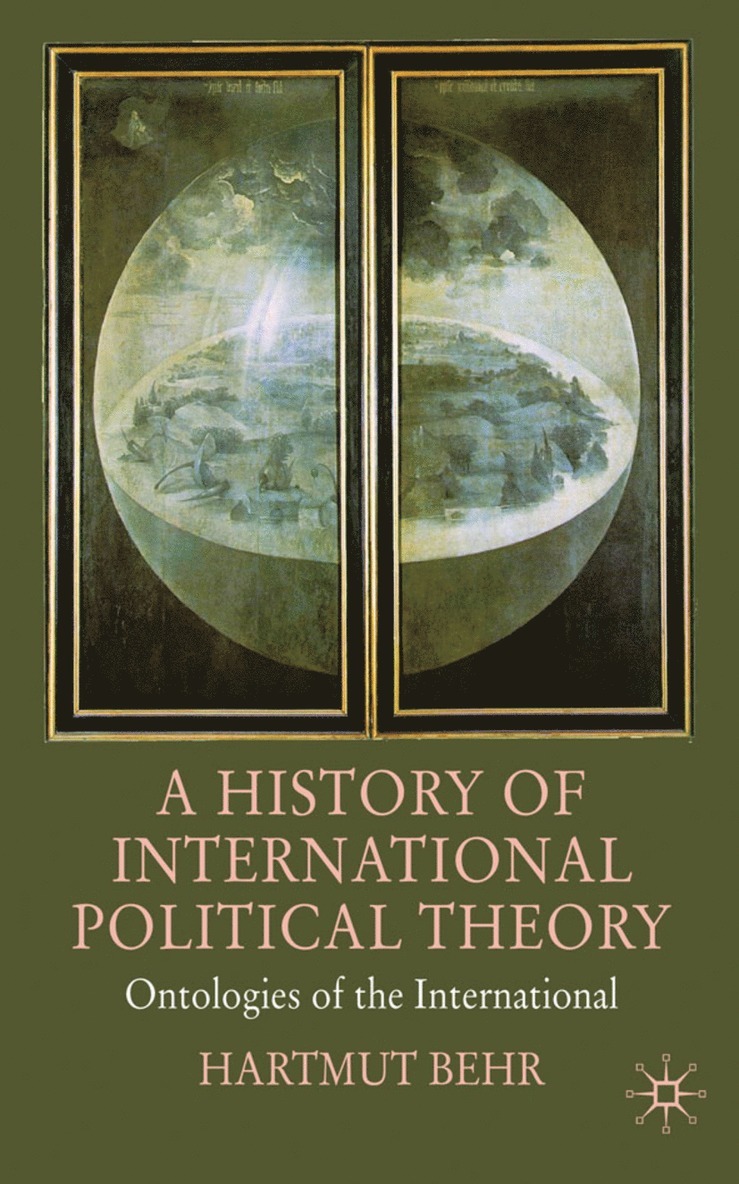 A History of International Political Theory 1