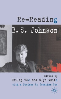 bokomslag Re-reading B. S. Johnson