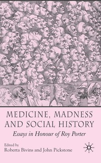 bokomslag Medicine, Madness and Social History