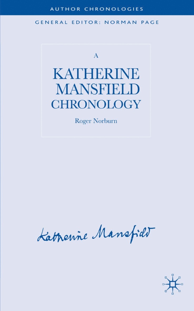 A Katherine Mansfield Chronology 1