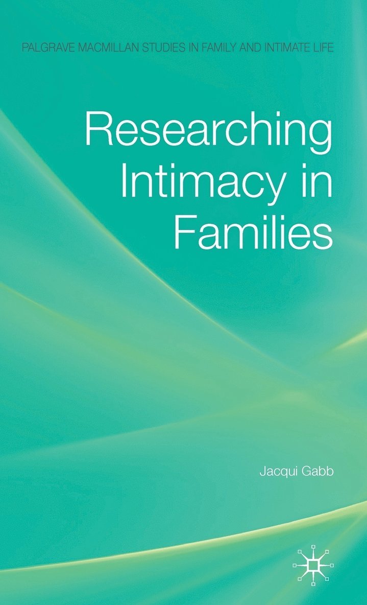 Researching Intimacy in Families