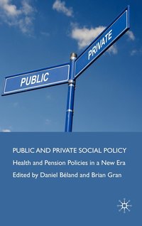 bokomslag Public and Private Social Policy