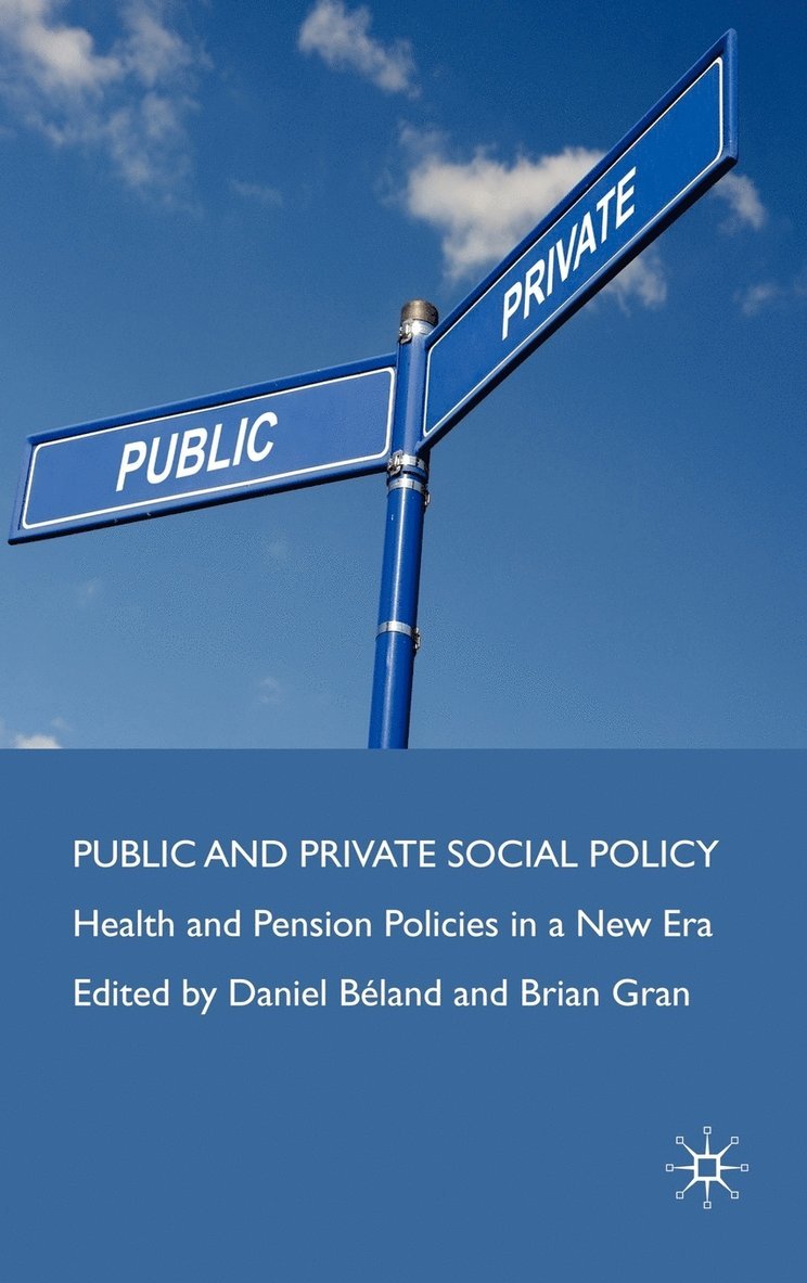 Public and Private Social Policy 1