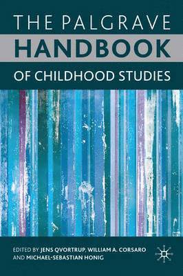 bokomslag The Palgrave Handbook of Childhood Studies