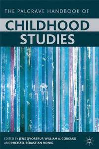 bokomslag The Palgrave Handbook of Childhood Studies