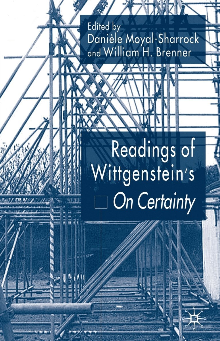 Readings of Wittgensteins On Certainty 1