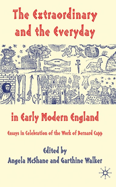 bokomslag Extraordinary and the Everyday in Early Modern England