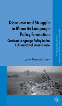 bokomslag Discourse and Struggle in Minority Language Policy Formation