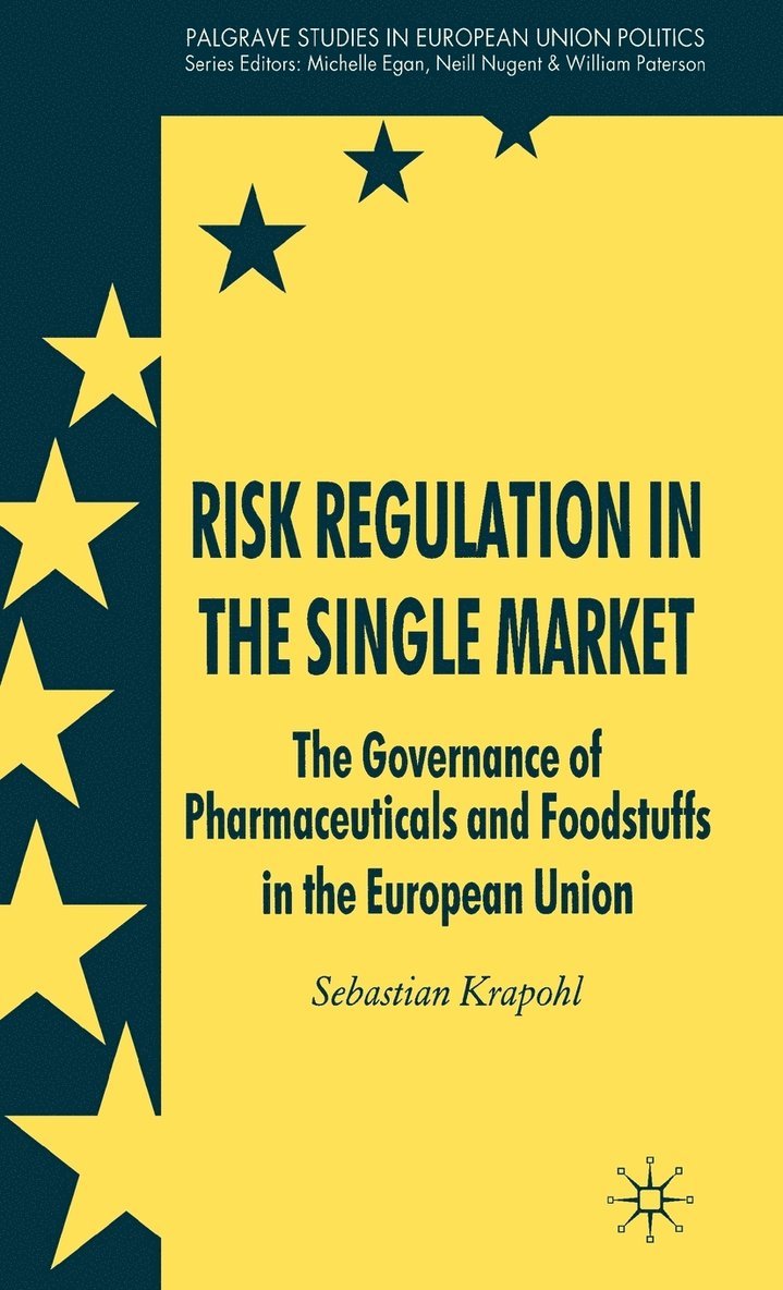 Risk Regulation in the Single Market 1
