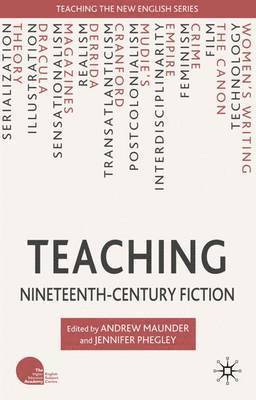 bokomslag Teaching Nineteenth-Century Fiction