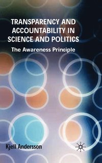 bokomslag Transparency and Accountability in Science and Politics