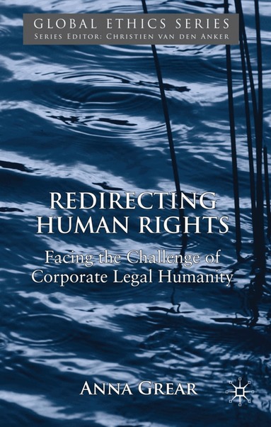 A. Grear - Redirecting Human Rights, Inbunden