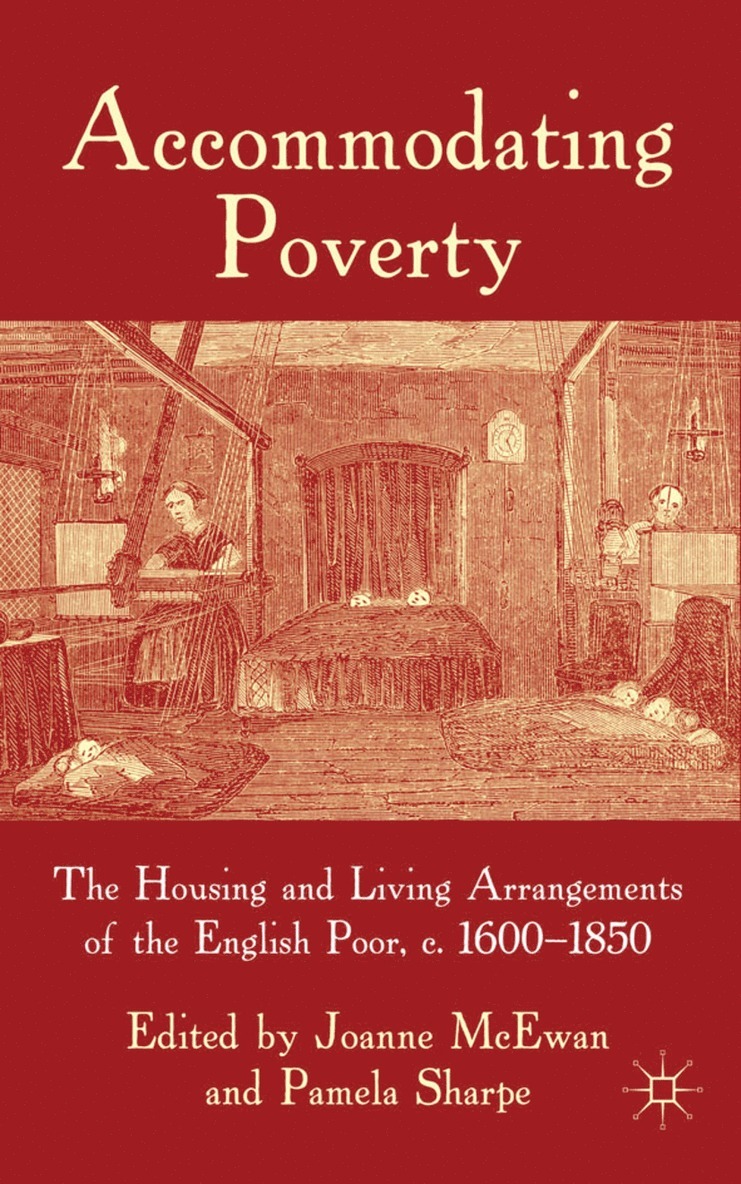 J. McEwan, P. Sharpe, Joanne McEwan, Pamela J. Sharpe - Accommodating Poverty, Inbunden