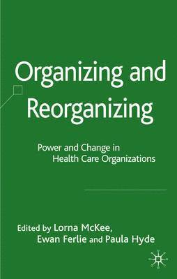 Organizing and Reorganizing 1