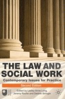 bokomslag The Law and Social Work: Contemporary Issues for Practice