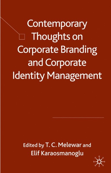 bokomslag Contemporary Thoughts on Corporate Branding and Corporate Identity Management