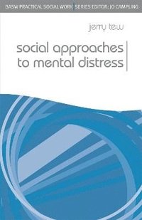 bokomslag Social Approaches to Mental Distress