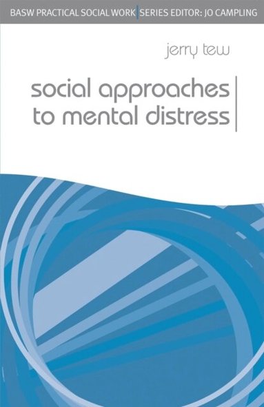 Jerry Tew - Social Approaches to Mental Distress, Häftad