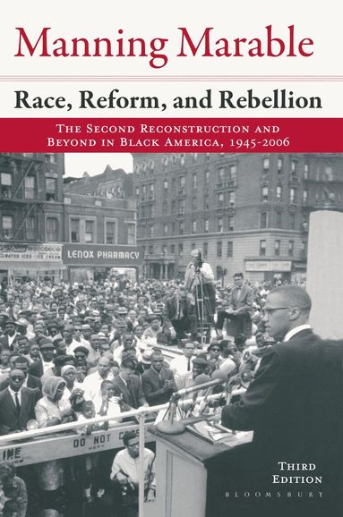 Manning Marable - Race, Reform and Rebellion, Häftad