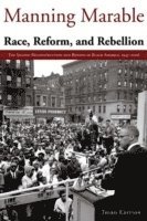 bokomslag Race, Reform and Rebellion: The Second Reconstruction and Beyond in Black America, 1945-2006