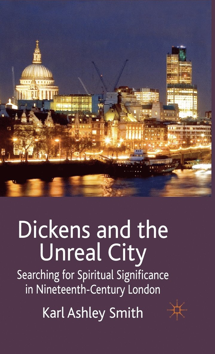 Dickens and the Unreal City