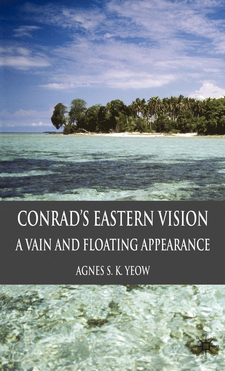 Conrad's Eastern Vision 1