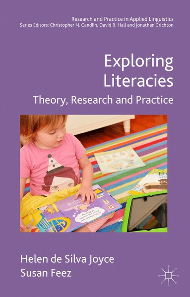 Helen de Silva Joyce, Susan Feez - Exploring Literacies, Häftad