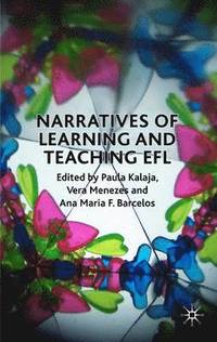 bokomslag Narratives of Learning and Teaching EFL