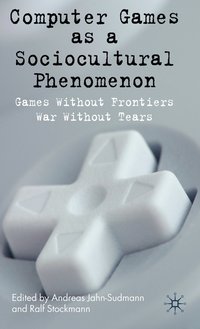 bokomslag Computer Games as a Sociocultural Phenomenon