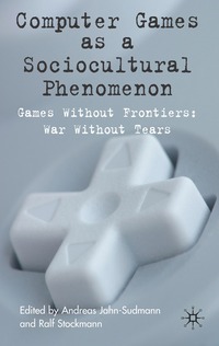 bokomslag Computer Games as a Sociocultural Phenomenon