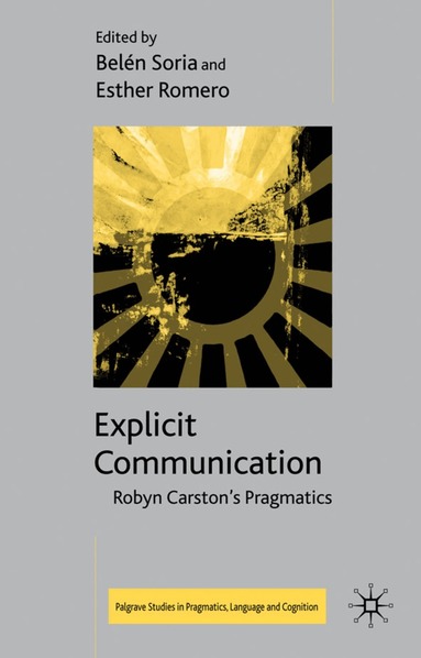 Esther Soria, Belén, Romero, B. Soria - Explicit Communication, Inbunden