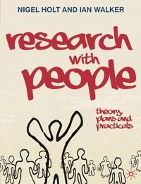 bokomslag Research with People: Theory, Plans and Practicals