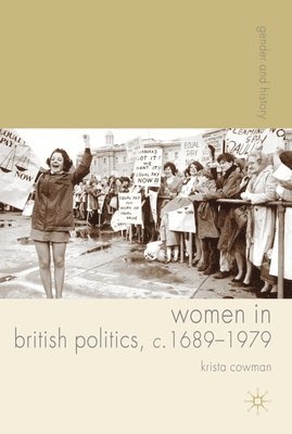 Women in British Politics, c.1689-1979 1