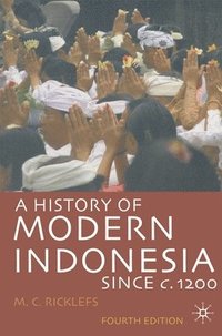 bokomslag A History of Modern Indonesia Since C.1200