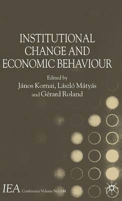 Institutional Change and Economic Behaviour 1