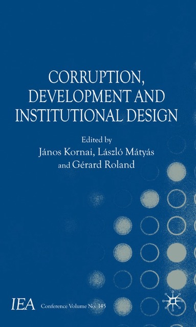 bokomslag Corruption, Development and Institutional Design