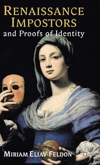 bokomslag Renaissance Impostors and Proofs of Identity