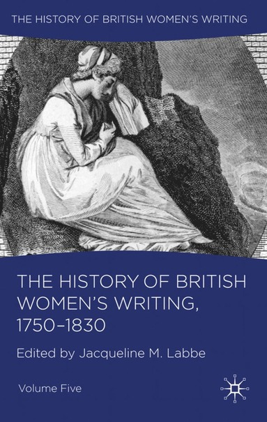 bokomslag History of British Women's Writing, 1750-1830