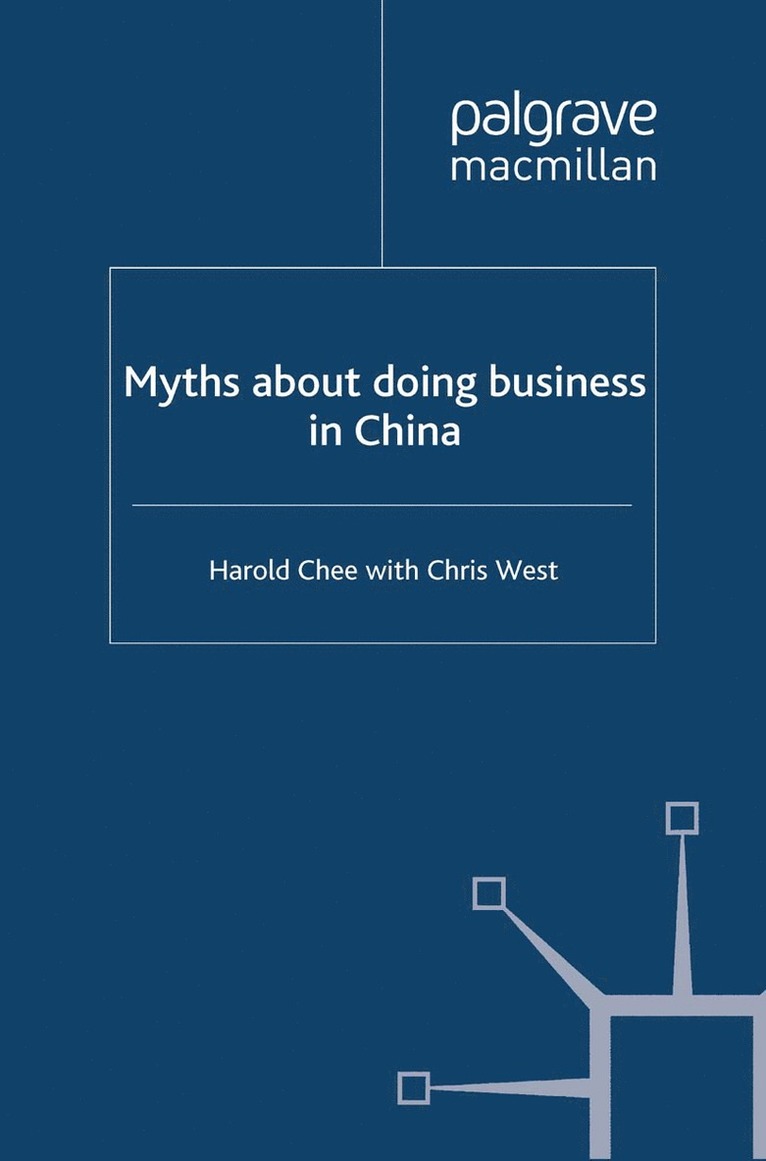 Myths about doing business in China 1