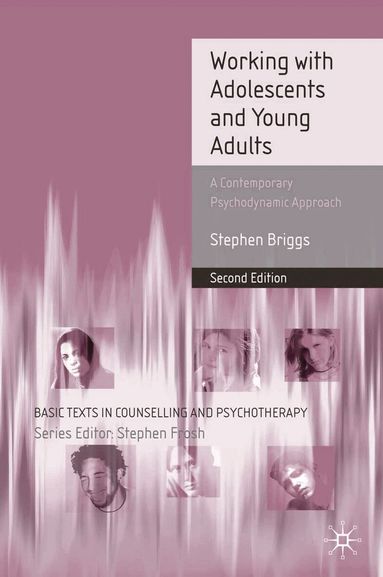 Stephen Briggs - Working With Adolescents and Young Adults, Häftad