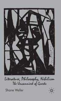 bokomslag Literature, Philosophy, Nihilism