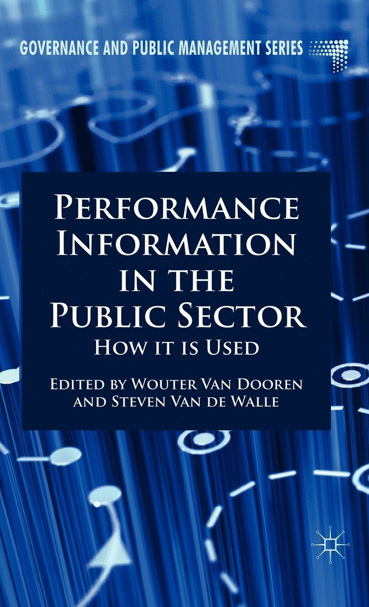 Performance Information in the Public Sector 1