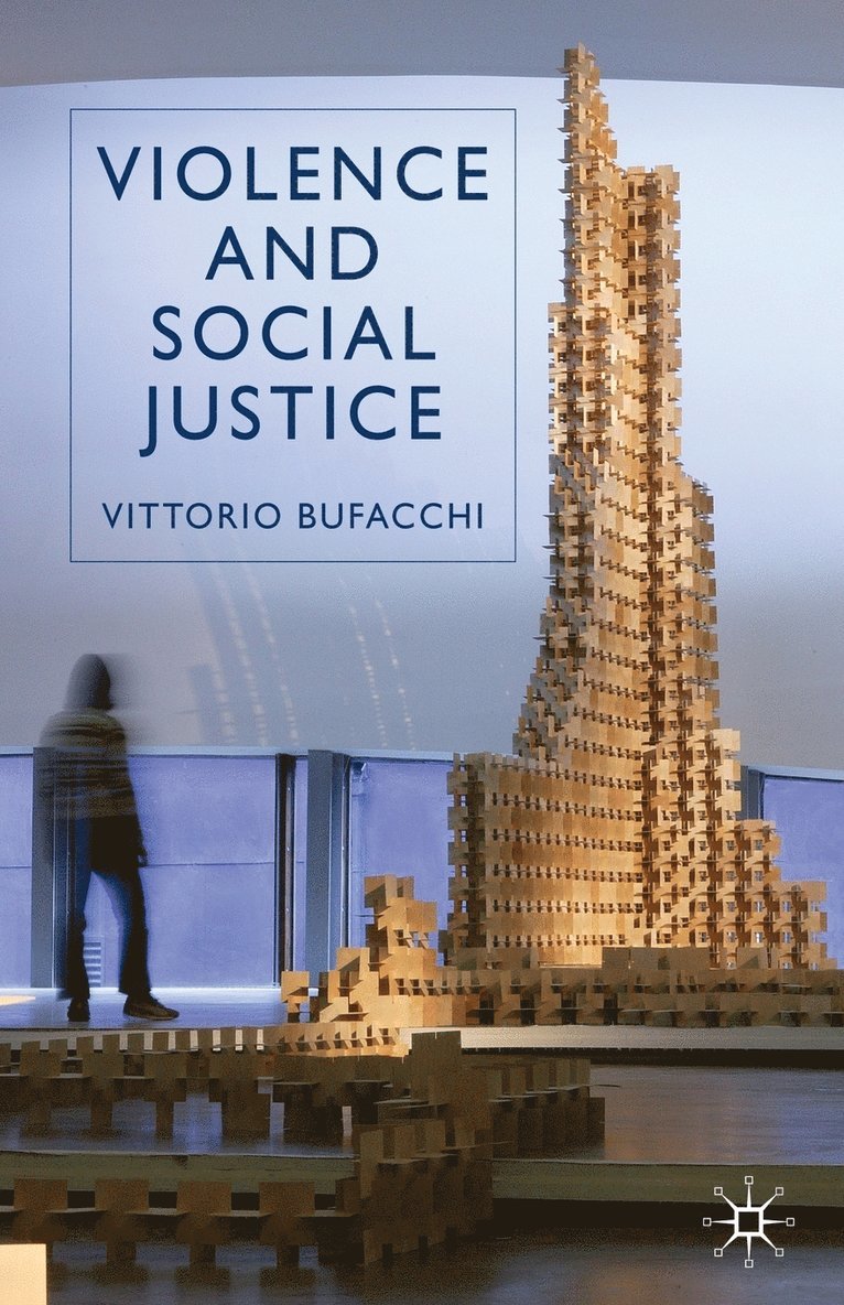 Violence and Social Justice 1